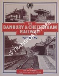 Book cover of The Banbury & Cheltenham Railway  by HEMMINGS, William; KARAU, Paul & TURNER, Chris 